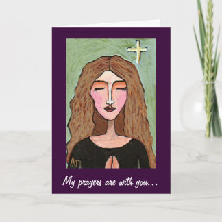Meine Gebete sind bei dir... - Karte