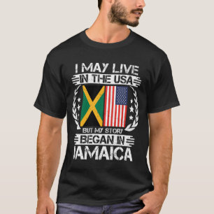 Meine Geschichte begann auf Jamaika T-Shirt