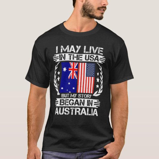Meine Geschichte begann in Australien T-Shirt (Vorderseite)