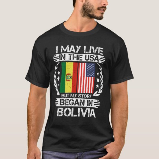 Meine Geschichte begann in Bolivien T-Shirt (Vorderseite)