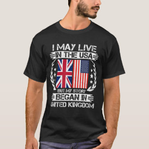 Meine Geschichte begann in Großbritannien T-Shirt