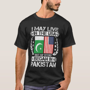 Meine Geschichte begann in Pakistan T-Shirt