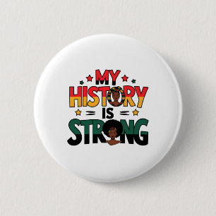 Meine Geschichte ist starker schwarzer Monat afroa Button