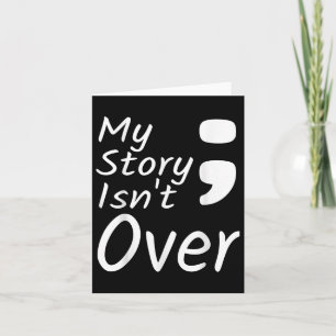 Meine Geschichte über Semicolon Suizidprävention A Karte