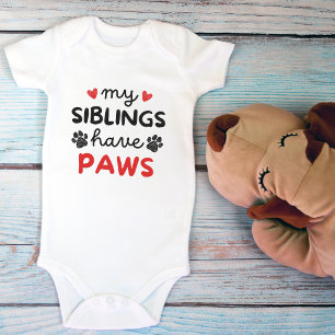 Meine Geschwister haben Pfoten Cute Pet Liebhaber Baby Strampler