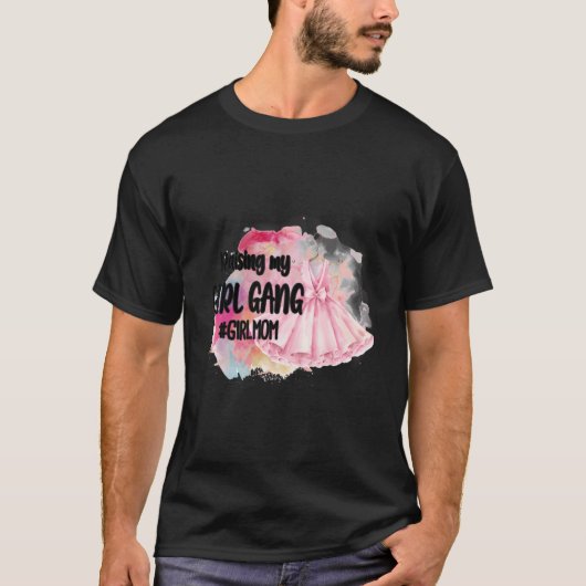 Meine Girl Gang Girl Mama stolz auf die Mama der G T-Shirt (Vorderseite)