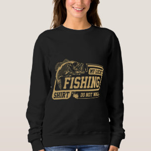 Meine glückliche Fischerei wischt Fischer nicht au Sweatshirt