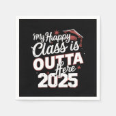 Meine glückliche Klasse ist hier 2025 als Senior G Serviette (Vorderseite)