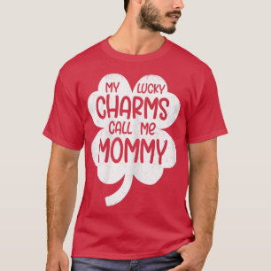 Meine glücklichen Charme nennen mich Mommy St Patr T-Shirt
