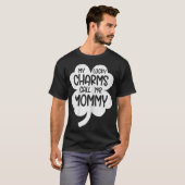 Meine glücklichen Charme nennen mich Mommy St Patr T-Shirt (Vorne ganz)
