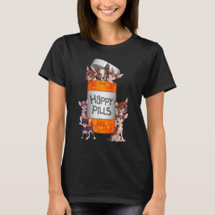 Meine glücklichen Tabletten sind Chihuahuas Funny  T-Shirt