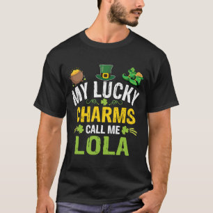 Meine Glücksbringer nennen mich Lola St Patricks D T-Shirt