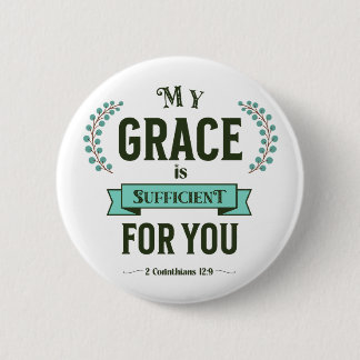 Meine Gnade ist ausreichend Schriftart Teal Button