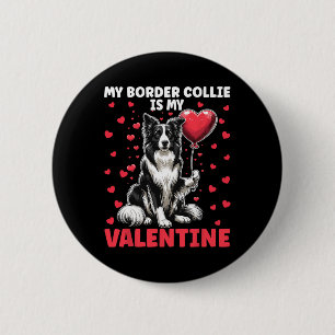 Meine Grenzkollie ist mein Valentinstag D Button
