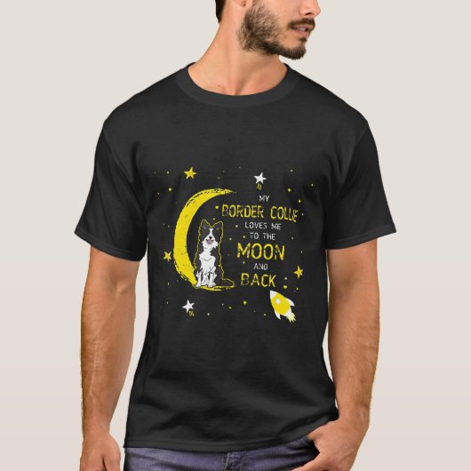 Meine Grenzkollie Liebe mich zum Mond und zurück T-Shirt (Vorderseite)