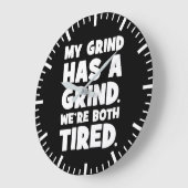 Meine Grind hat eine Klappe, wir beide haben einen Große Wanduhr (Winkel)