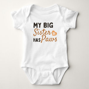 Meine große Schwester hat Pfoten - Niedlich Baby Strampler