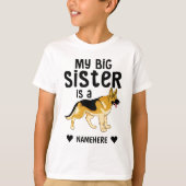Meine große Schwester ist ein deutscher Schäferhun T-Shirt (Vorderseite)