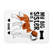 Meine große Schwester ist ein Heiliger Bernard Magnet (Horizontal)