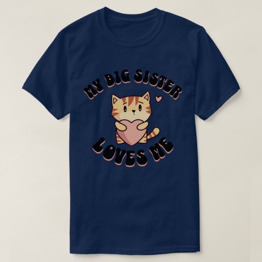 Meine große Schwester Liebe T-Shirt (Design vorne)