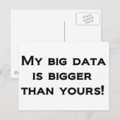Meine großen Daten sind größer als deine! Postkarte (Vorne/Hinten)