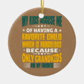 Meine Großkinder sind meine liebste lustige Oma Keramik Ornament (Vorne)