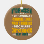 Meine Großkinder sind meine liebste lustige Oma Keramik Ornament (Hinten)