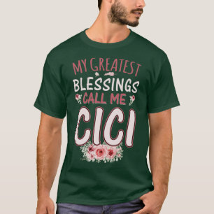 Meine größten Segnungen nennen mich Cici Floral Fl T-Shirt