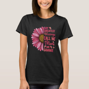 Meine größten Segnungen nennen mich Mom und Gammie T-Shirt