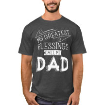 Meine größten Segnungen nennen mich Papa Vatertags