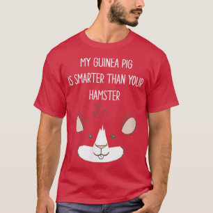 Meine Guinea Schweinchen ist kluger und intelligen T-Shirt