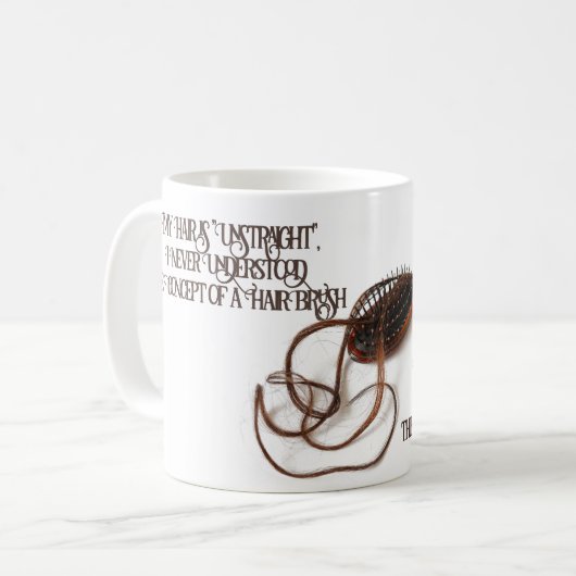 Meine Haare sind UnStraight Script Typografy Tasse (Vorderseite Links)