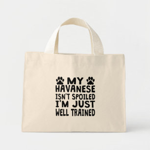 Meine Havanese ist nicht verdorben Mini Stoffbeutel