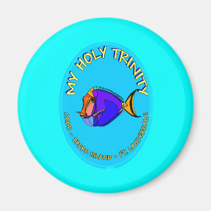 MEINE HEILIGE DREIFALTIGKEIT MAGNET