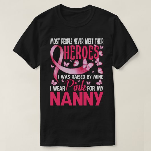 Meine Helden trage ich rosa für meinen NANNY Brust T-Shirt (Design vorne)