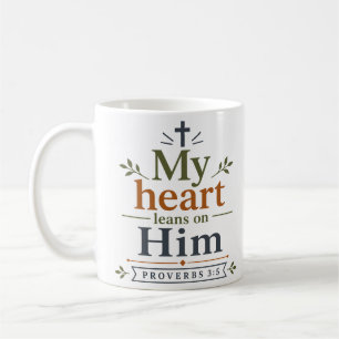 Meine Herz stützt sich auf ihn Bibel Ermutigung Kaffeetasse