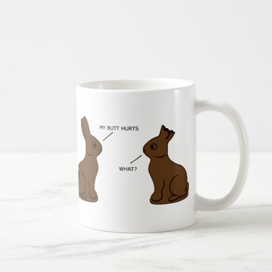 Meine Hintern Hurts Kaffeetasse (Rechts)