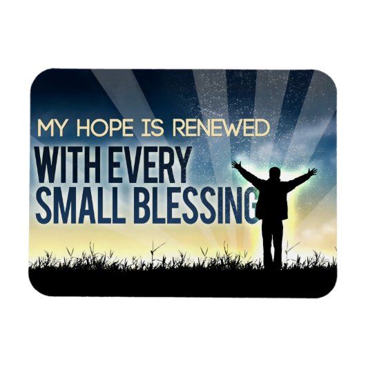 "Meine Hoffnung ist erneuert" Motivation Affirmati Magnet (Horizontal)