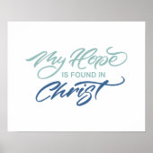 Meine Hoffnung ist in Christlicher Hand gefunden Poster (Vorne)