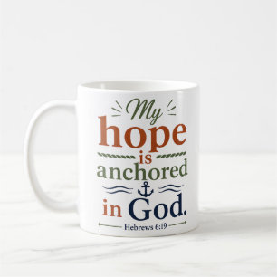Meine Hoffnung ist in Gott verankert, christliche  Kaffeetasse