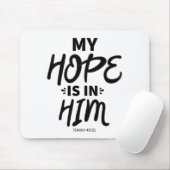 Meine Hoffnung ist in seiner Evangeliumsgrafik Gut Mousepad (Mit Mouse)