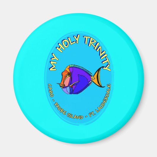 MEINE HOLY TRINITY MAGNET (Vorne)