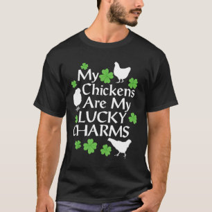 Meine Hühner sind meine Glücksbringer St Patricks T-Shirt