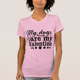 Meine Hunde sind mein Valentinstag Süßes Hundelieb T-Shirt