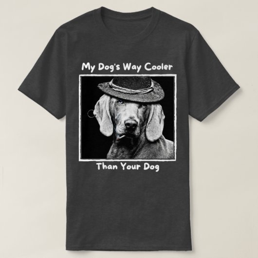 Meine Hunde sind viel Cool als dein Hund T-Shirt (Design vorne)