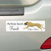 Meine Hunde sprechen französisch Autoaufkleber (Auf Auto)