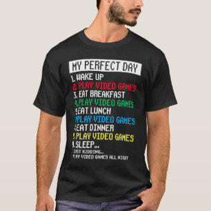 Meine Idee für Videospiele meiner perfekten Tage T-Shirt