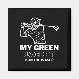 Meine Jacke grün in der Waschmaschine Master Golf  Magnet