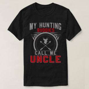 Meine Jagdbuddies nennen mich Onkel-Geschenke T-Shirt