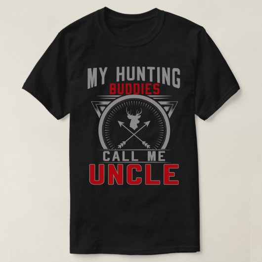 Meine Jagdbuddies nennen mich Onkel-Geschenke T-Shirt (Design vorne)
